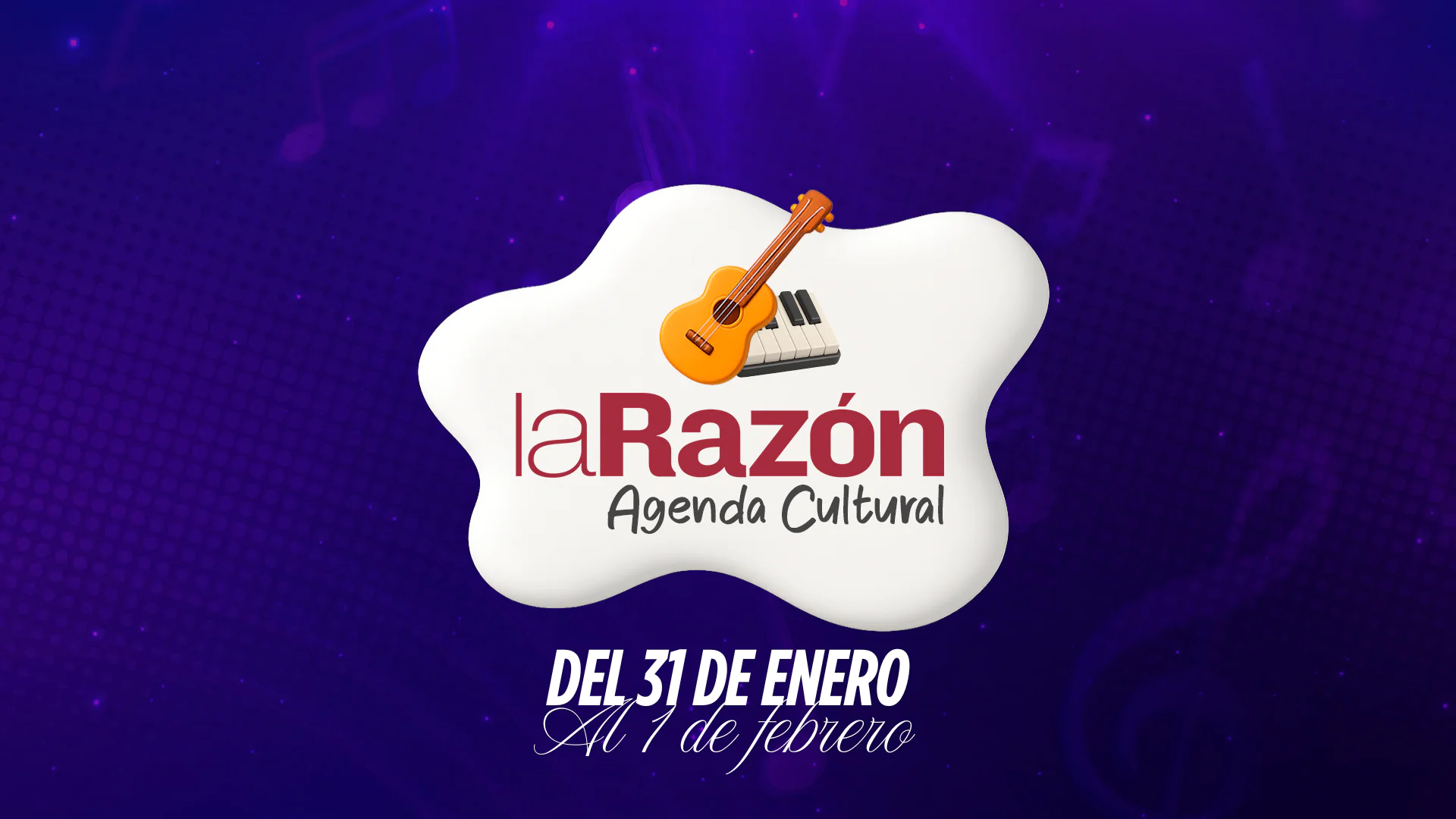 Agenda cultural: ¿Qué planes tienes para este sábado y domingo?
