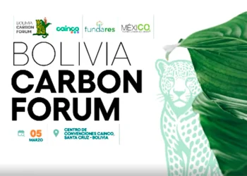 La primera versión del Bolivia Carbon Forum arranca este jueves en Santa Cruz